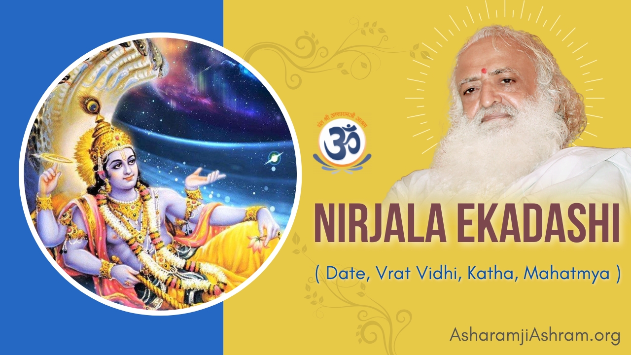 Read more about the article Nirjala Ekadashi 2021: Date, Vrat Vidhi, Katha, Mahatmya, Parana